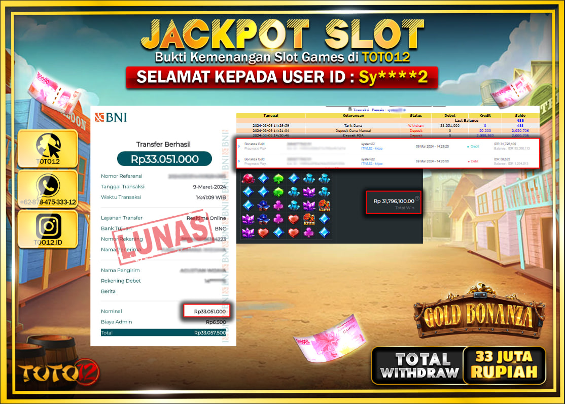 HANYA DI TOTO12 JP PASTI DI BAYAR LUNAS DAN CEPAT!!!!!! JACKPOT SLOT GAME { GOLD BONANZA } Rp.33.000.000 !!!!!