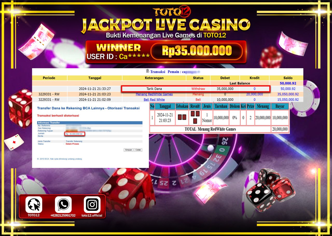 HANYA DI TOTO12 JP PASTI DI BAYAR LUNAS DAN CEPAT!!!!!! JACKPOT LIVE GAMES CASINO (RED WHITE) Rp.35.000.000 !!!!