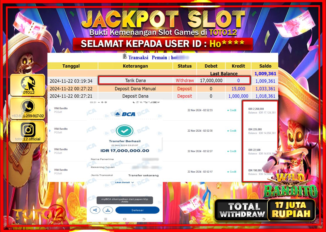 HANYA DI TOTO12 JP PASTI DI BAYAR LUNAS DAN CEPAT!!!!!! JACKPOT SLOT GAME (WILD BANDITO) Rp.17.000.000 !!!!