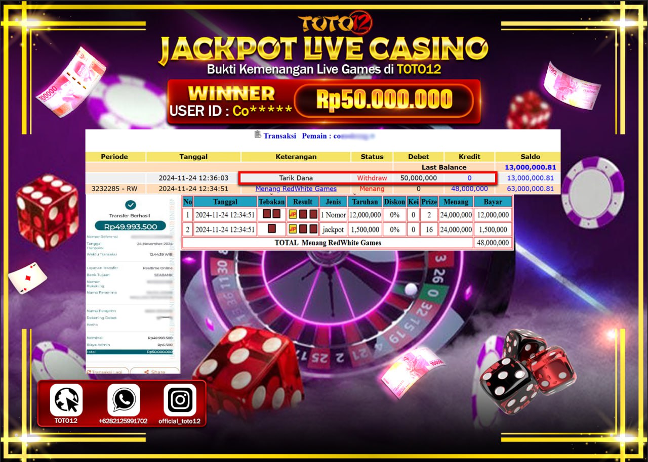 HANYA DI TOTO12 JP PASTI DI BAYAR LUNAS DAN CEPAT!!!!!! JACKPOT LIVE GAMES CASINO (RED WHITE) Rp.50.000.000 !!!!