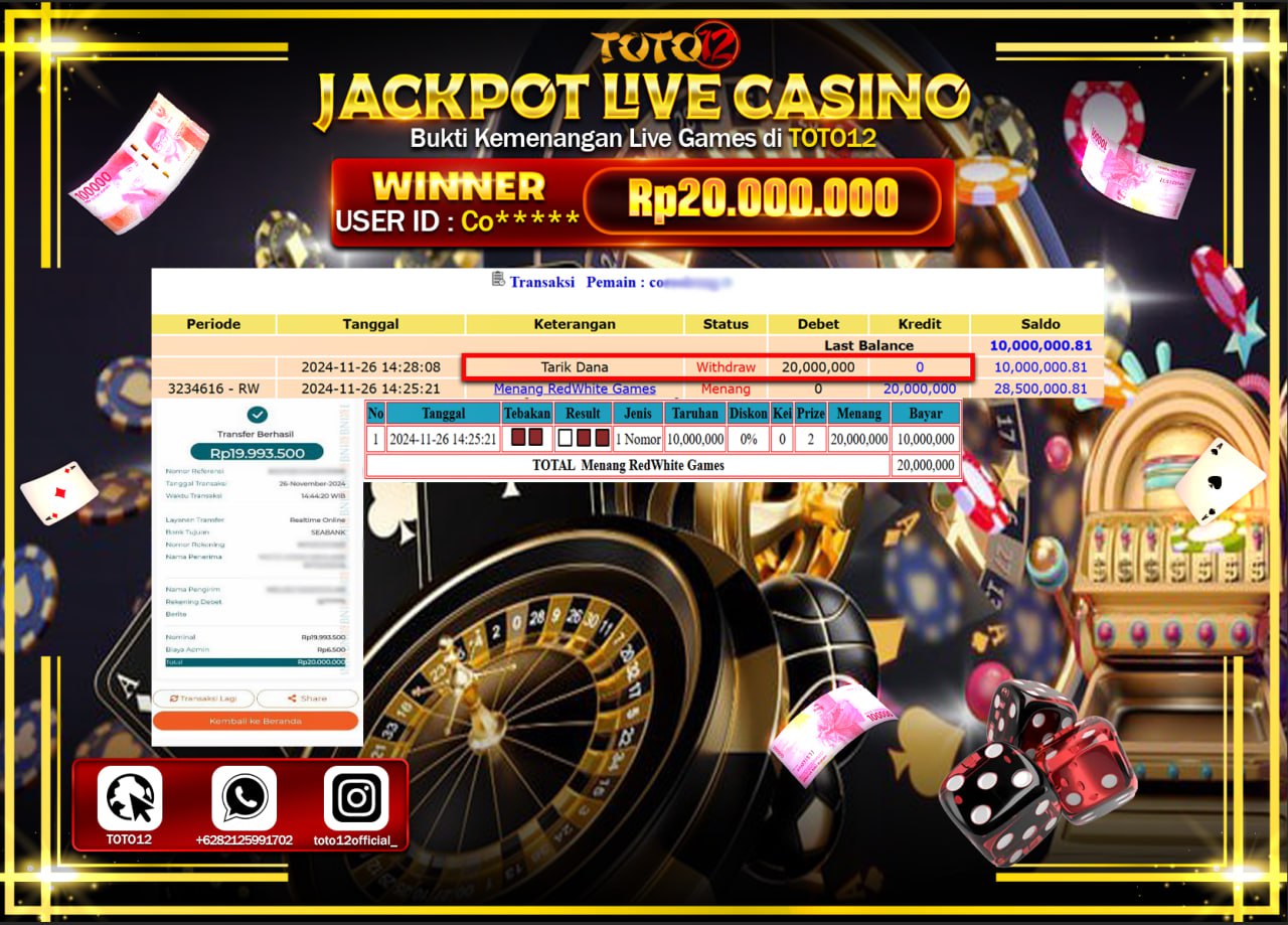 HANYA DI TOTO12 JP PASTI DI BAYAR LUNAS DAN CEPAT!!!!!! JACKPOT LIVE GAMES CASINO (RED WHITE) Rp.20.000.000 !!!!