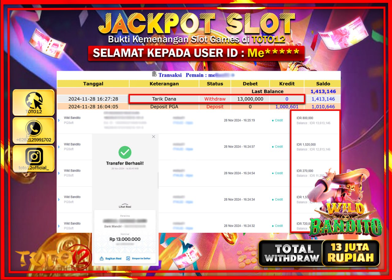 HANYA DI TOTO12 JP PASTI DI BAYAR LUNAS DAN CEPAT!!!!!! JACKPOT SLOT GAME (WILD BANDITO) Rp.13.000.000 !!!!
