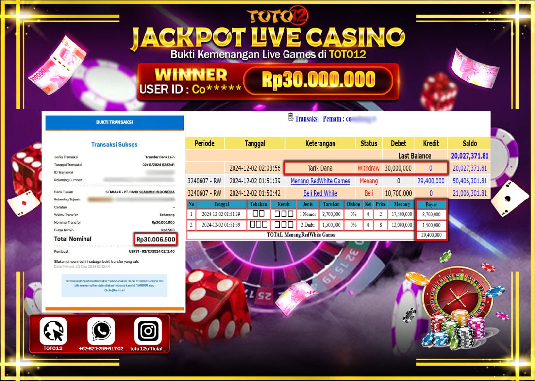 HANYA DI TOTO12 JP PASTI DI BAYAR LUNAS DAN CEPAT!!!!!! JACKPOT LIVE GAMES CASINO (RED WHITE) Rp.30.000.000 !!!!