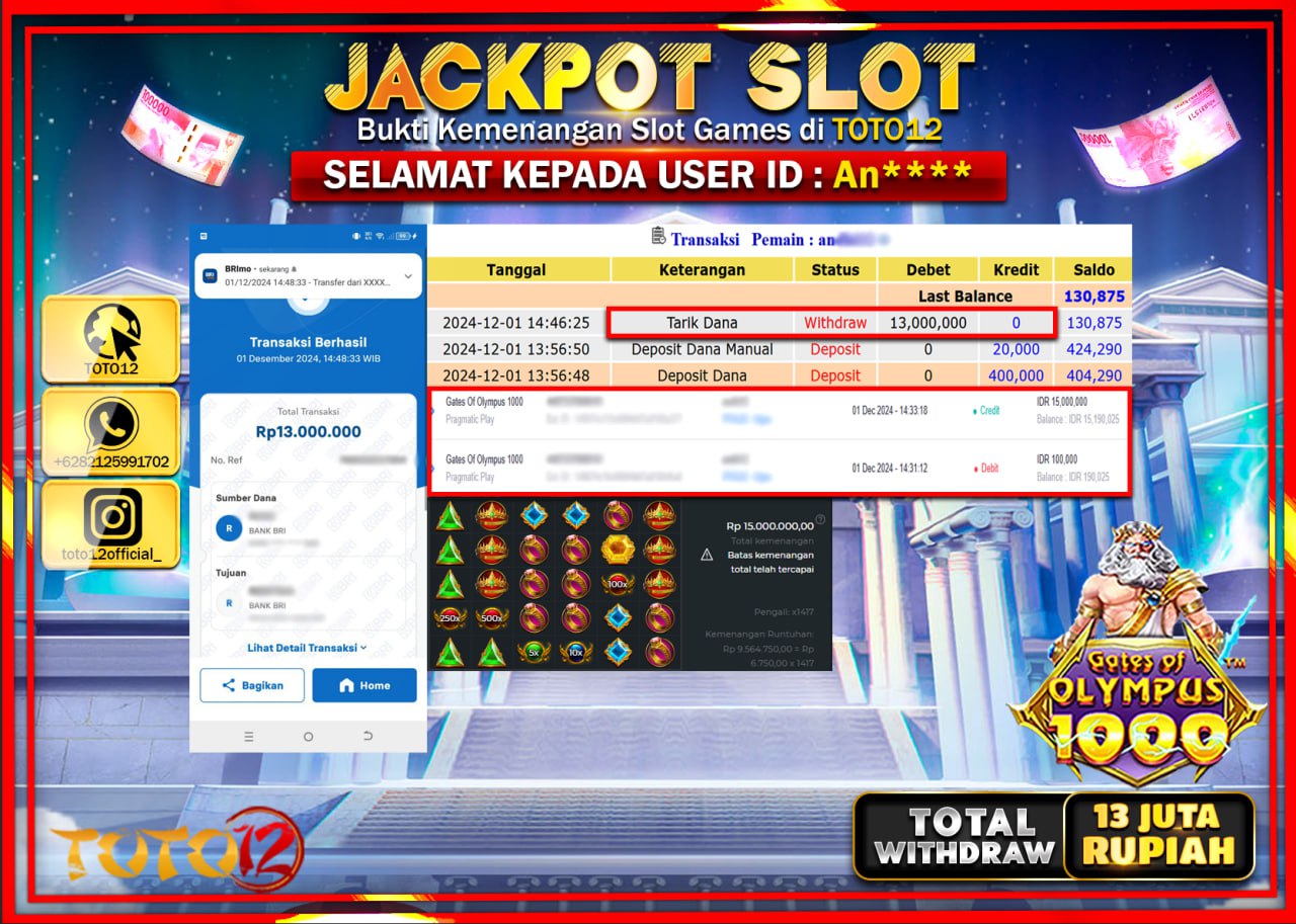 HANYA DI TOTO12 JP PASTI DI BAYAR LUNAS DAN CEPAT!!!!!! JACKPOT SLOT GAME (GATES OF OLYMPUS 1000) Rp.13.000.000 !!!!