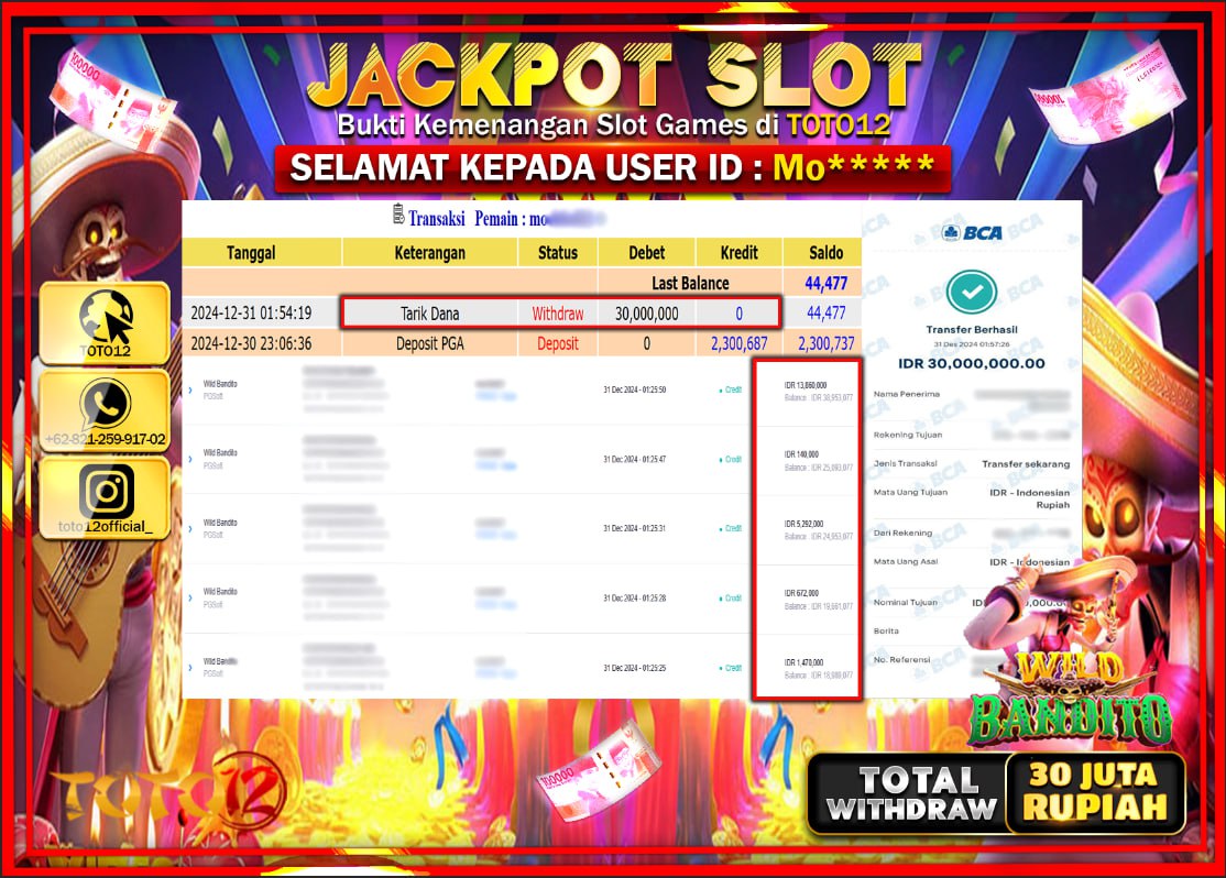 HANYA DI TOTO12 JP PASTI DI BAYAR LUNAS DAN CEPAT!!!!!! JACKPOT SLOT GAME (WILD BANDITO) Rp.30.000.000 !!!!