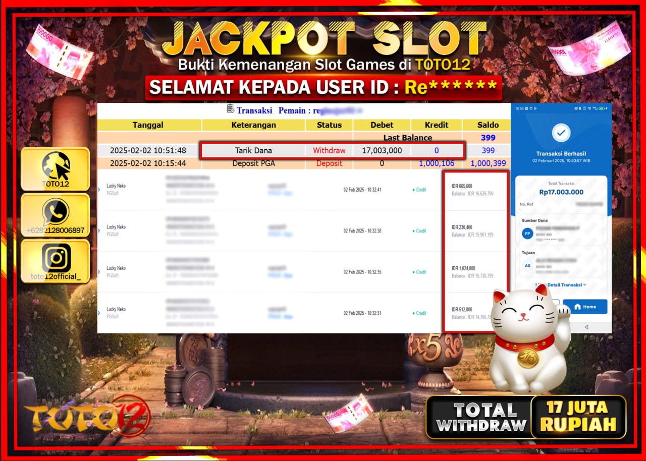 HANYA DI TOTO12 JP PASTI DI BAYAR LUNAS DAN CEPAT!!!!!! JACKPOT SLOT GAME (LUCKY NEKO) Rp.17.003.000 !!!!