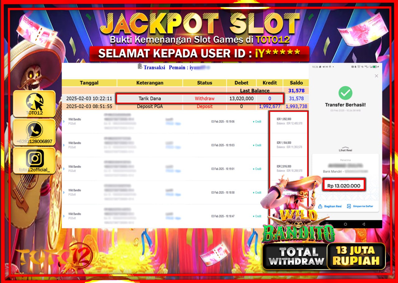HANYA DI TOTO12 JP PASTI DI BAYAR LUNAS DAN CEPAT!!!!!! JACKPOT SLOT GAME (WILD BANDITO) Rp.13.020.000 !!!!