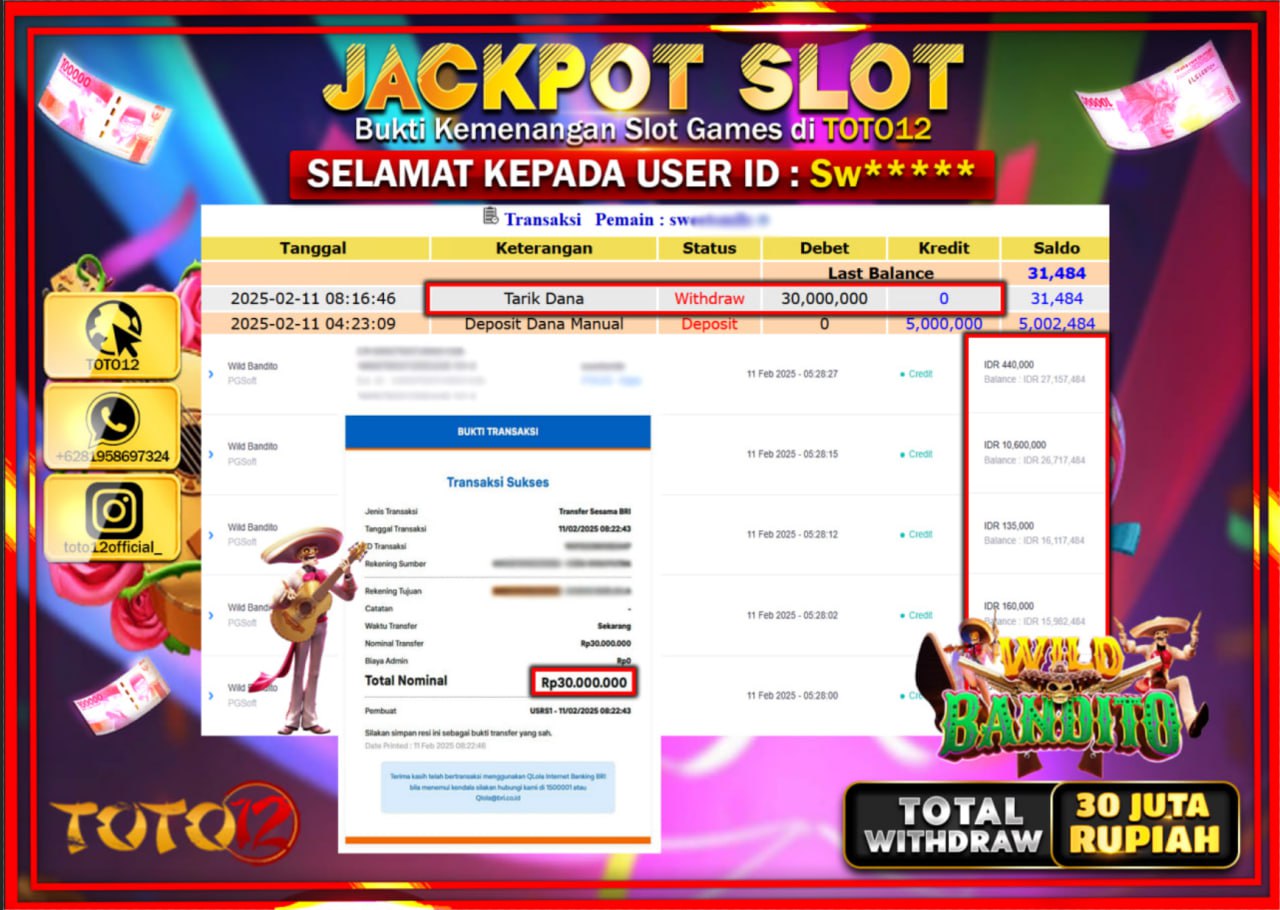 HANYA DI TOTO12 JP PASTI DI BAYAR LUNAS DAN CEPAT!!!!!! JACKPOT SLOT GAME (WILD BANDITO) Rp.30.000.000 !!!!