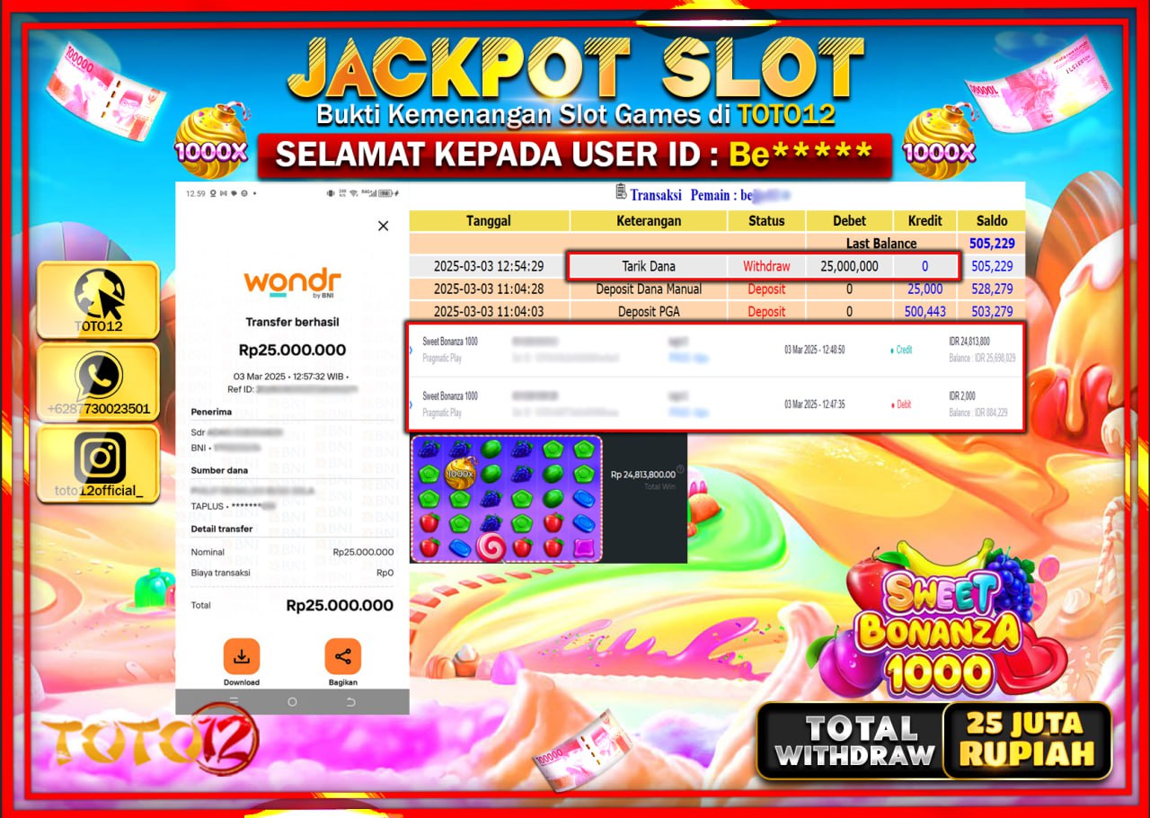 HANYA DI TOTO12 JP PASTI DI BAYAR LUNAS DAN CEPAT!!!!!! JACKPOT SLOT GAME (SWEET BONANZA 1000) Rp.25.000.000 !!!!