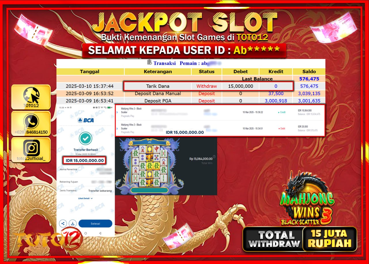 HANYA DI TOTO12 JP PASTI DI BAYAR LUNAS DAN CEPAT!!!!!! JACKPOT SLOT GAME (MAHJONG WINS 3 BLACK SCATTER) Rp.15.000.000 !!!!