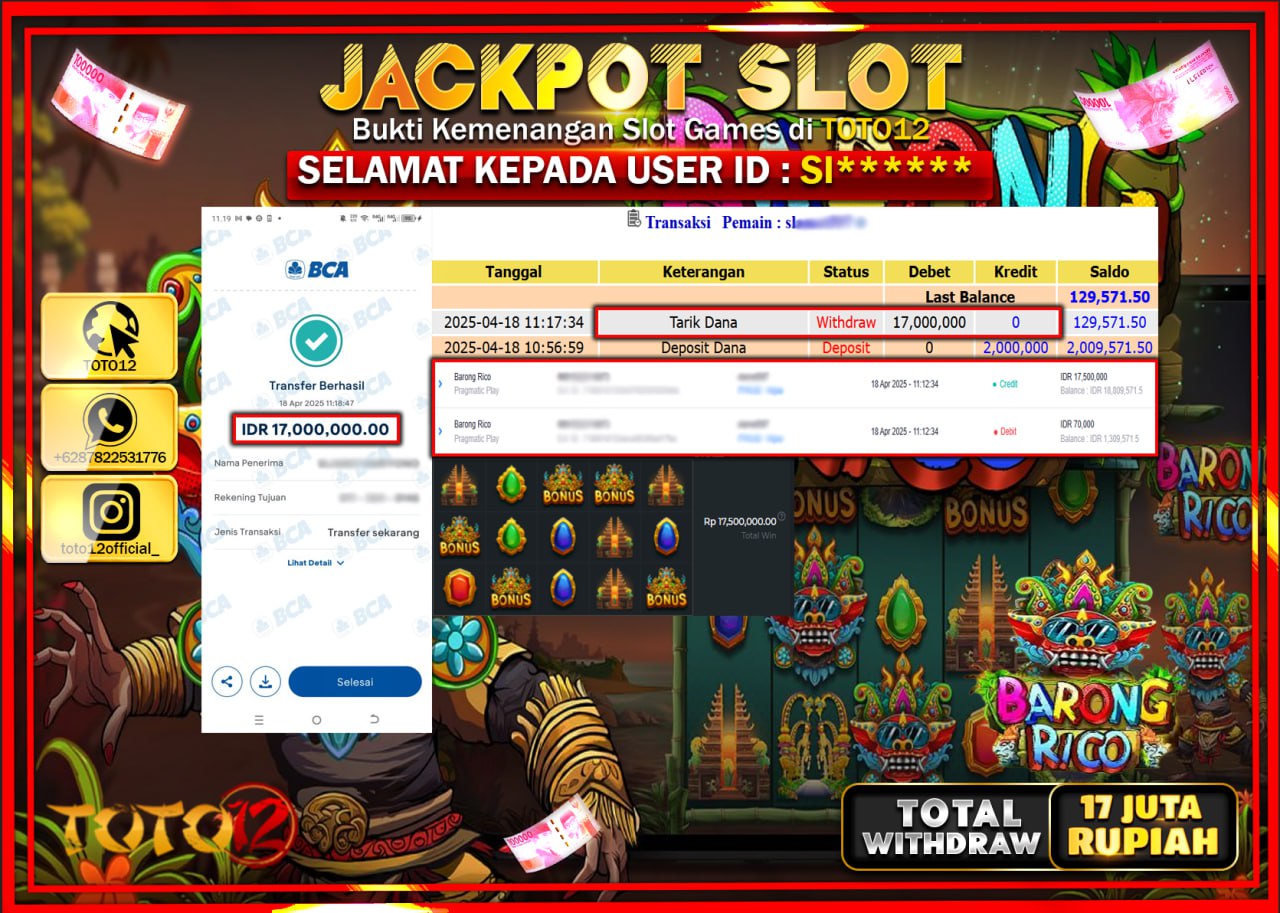 HANYA DI TOTO12 JP PASTI DI BAYAR LUNAS DAN CEPAT!!!!!! JACKPOT SLOT GAME (BARONG RICO) Rp.17.000.000 !!!!