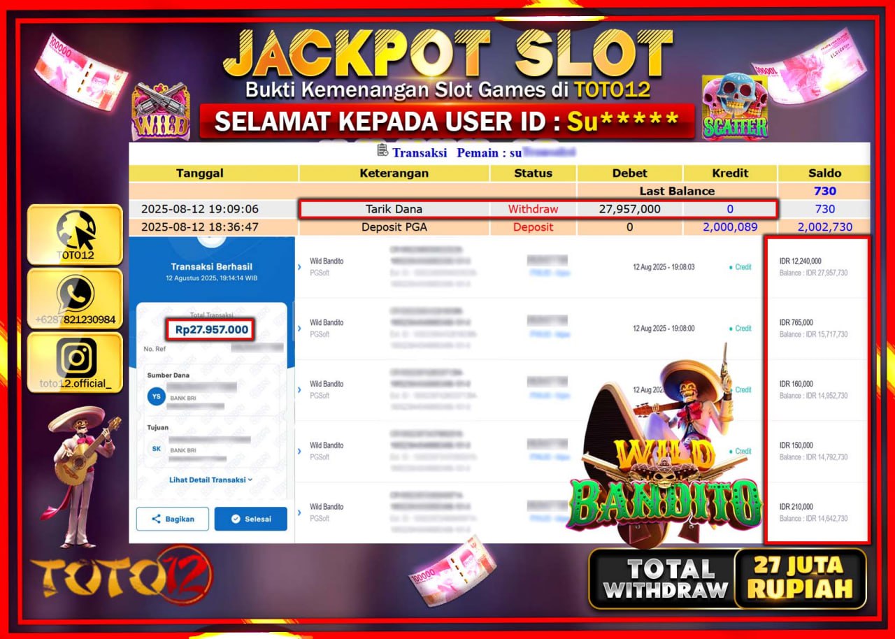 HANYA DI TOTO12 JP PASTI DI BAYAR LUNAS DAN CEPAT!!!!!! JACKPOT SLOT GAME (WILD BANDITO) Rp.27.957.000 !!!!