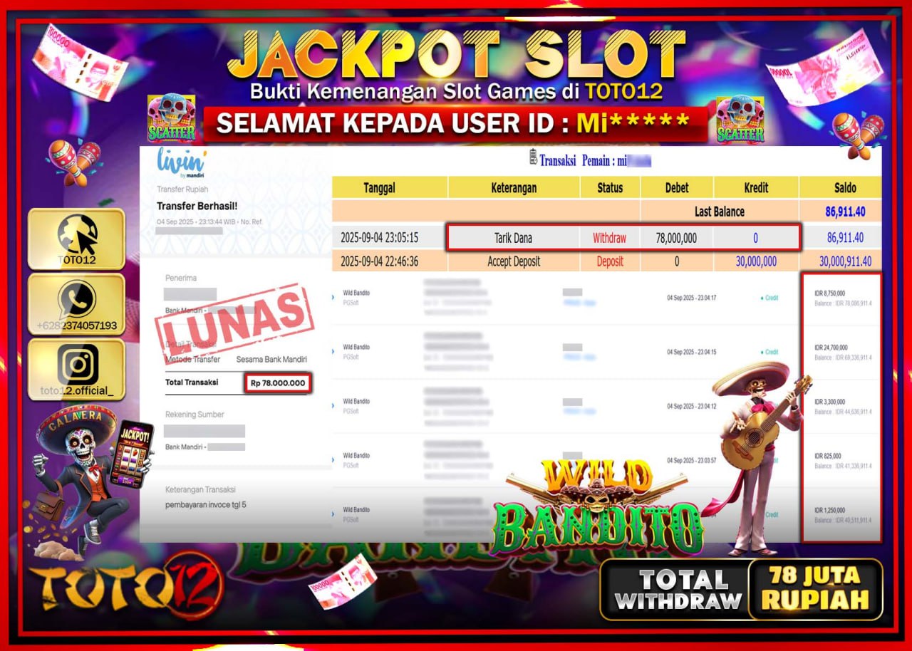 HANYA DI TOTO12 JP PASTI DI BAYAR LUNAS DAN CEPAT!!!!!! JACKPOT SLOT GAME (WILD BANDITO) Rp.78.000.000 !!!!