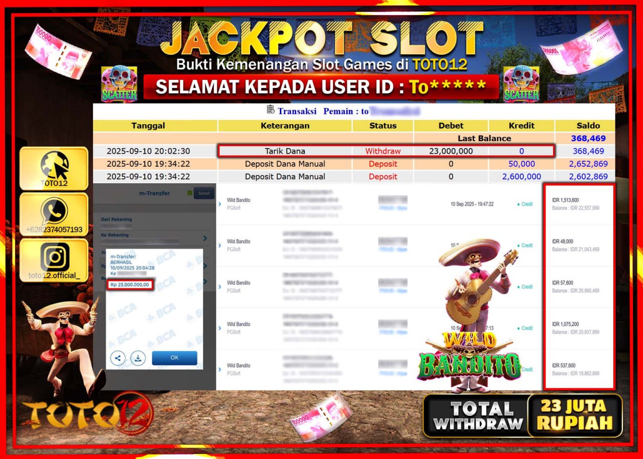 HANYA DI TOTO12 JP PASTI DI BAYAR LUNAS DAN CEPAT!!!!!! JACKPOT SLOT GAME (WILD BANDITO) Rp.23.000.000 !!!!