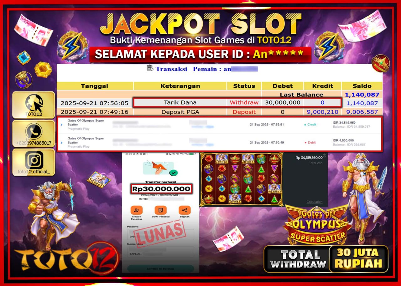 HANYA DI TOTO12 JP PASTI DI BAYAR LUNAS DAN CEPAT!!!!!! JACKPOT SLOT GAME (GATES OF OLYMPUS SUPER SCATTER) Rp.30.000.000 !!!!