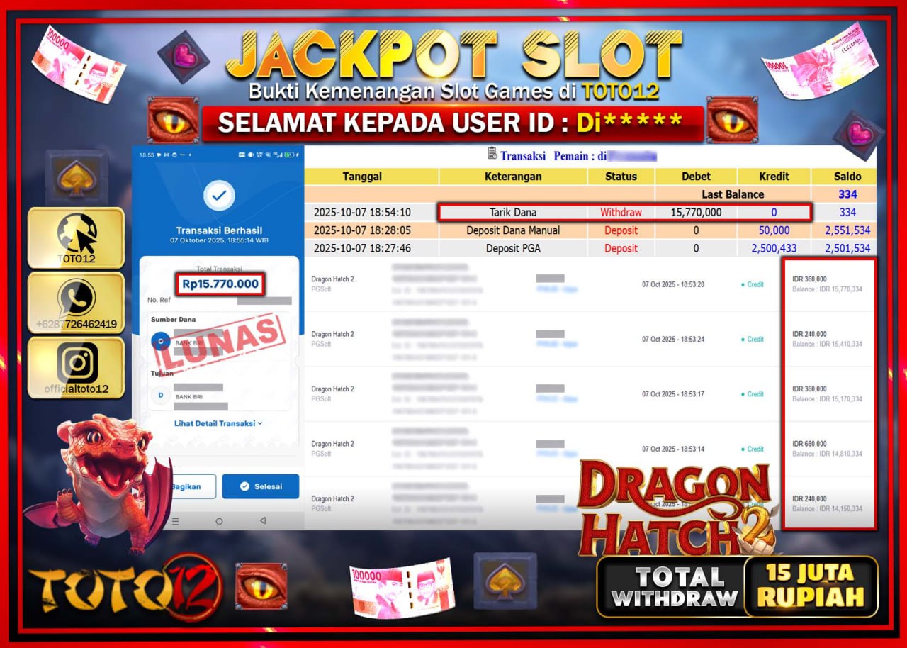 HANYA DI TOTO12 JP PASTI DI BAYAR LUNAS DAN CEPAT!!!!!! JACKPOT SLOT GAME (DRAGON HATCH 2) Rp.15.770.000 !!!!