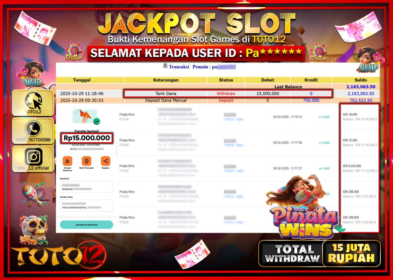 HANYA DI TOTO12 JP PASTI DI BAYAR LUNAS DAN CEPAT!!!!!! JACKPOT SLOT GAME (PINATA WINS) Rp.15.000.000 !!!!