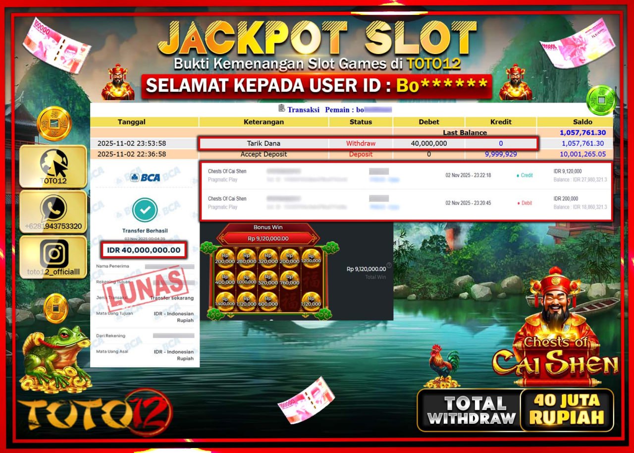 HANYA DI TOTO12 JP PASTI DI BAYAR LUNAS DAN CEPAT!!!!!! JACKPOT SLOT GAME (CHESTS OF CAI SHEN) Rp.40.000.000 !!!!
