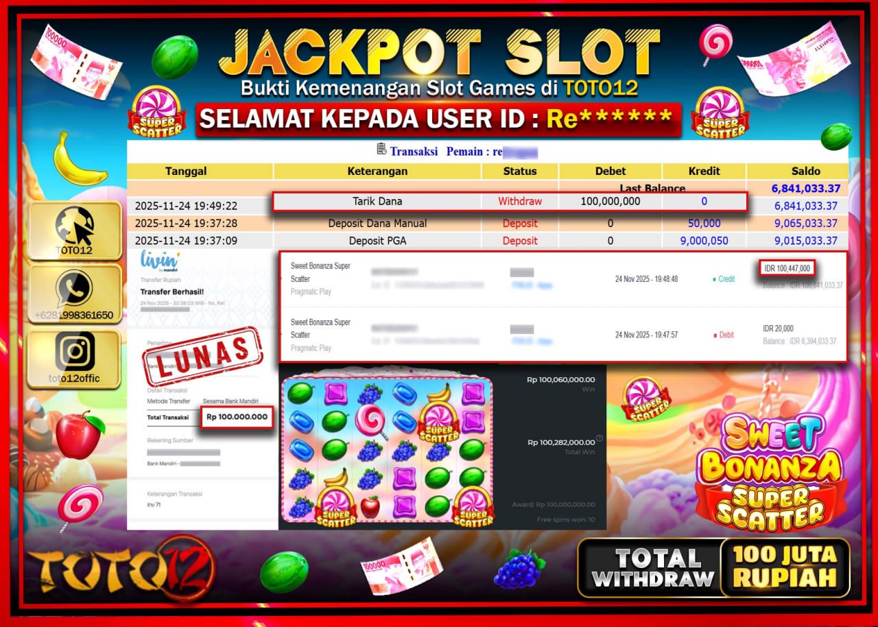 HANYA DI TOTO12 JP PASTI DI BAYAR LUNAS DAN CEPAT!!!!!! JACKPOT SLOT GAME (SWEET BONANZA SUPER SCATTER) Rp.100.000.000 !!!!