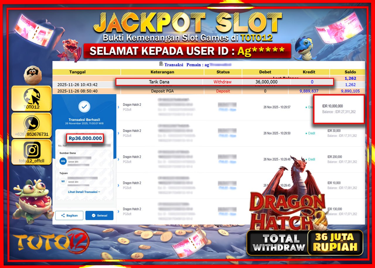 HANYA DI TOTO12 JP PASTI DI BAYAR LUNAS DAN CEPAT!!!!!! JACKPOT SLOT GAME (DRAGON HATCH) Rp.36.000.000 !!!!