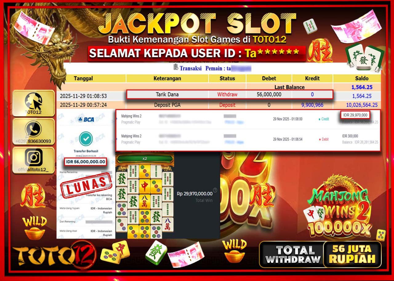 HANYA DI TOTO12 JP PASTI DI BAYAR LUNAS DAN CEPAT!!!!!! JACKPOT SLOT GAME (MAHJONG WINS 2) Rp.56.000.000 !!!!