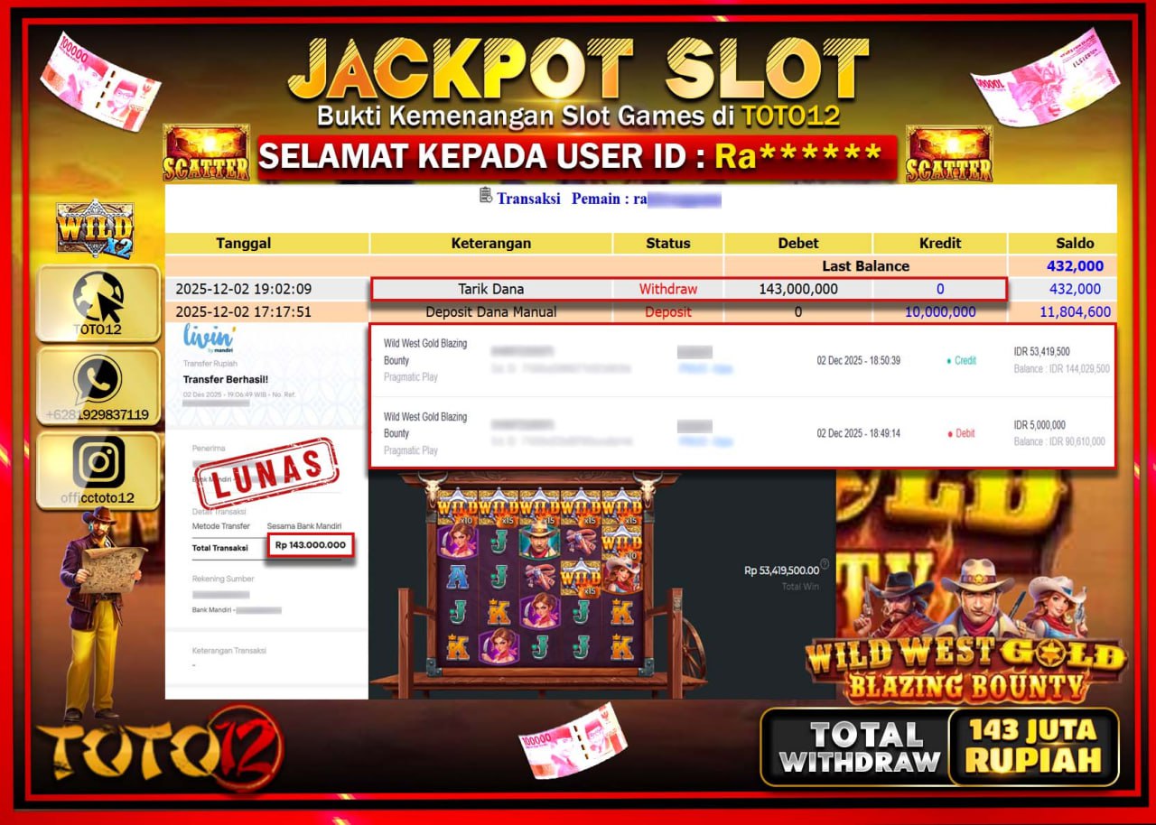 HANYA DI TOTO12 JP PASTI DI BAYAR LUNAS DAN CEPAT!!!!!! JACKPOT SLOT GAME (WILD WEST GOLD BLAZING BOUNTY) Rp.143.000.000 !!!!