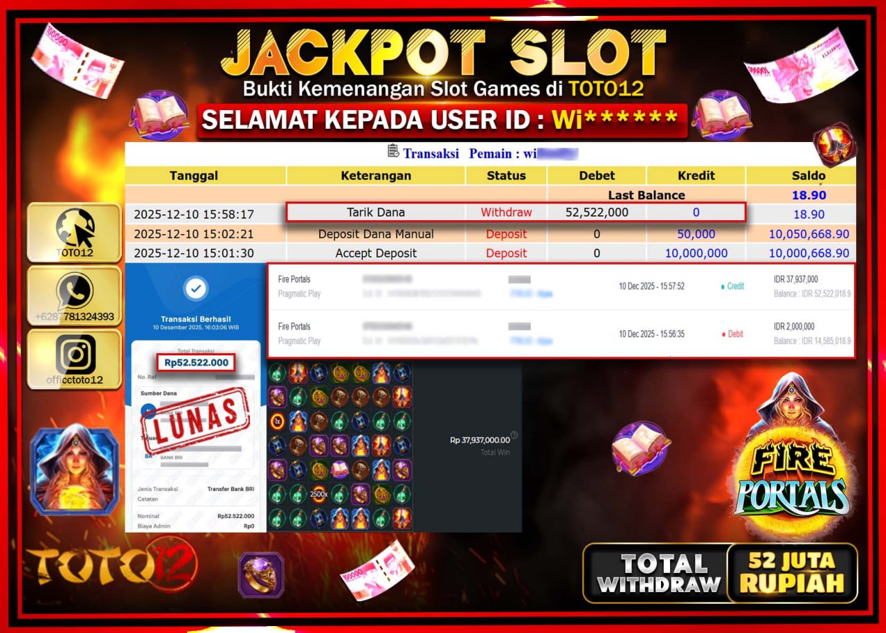 HANYA DI TOTO12 JP PASTI DI BAYAR LUNAS DAN CEPAT!!!!!! JACKPOT SLOT GAME (FIRE PORTALS) Rp.52.522.000 !!!!