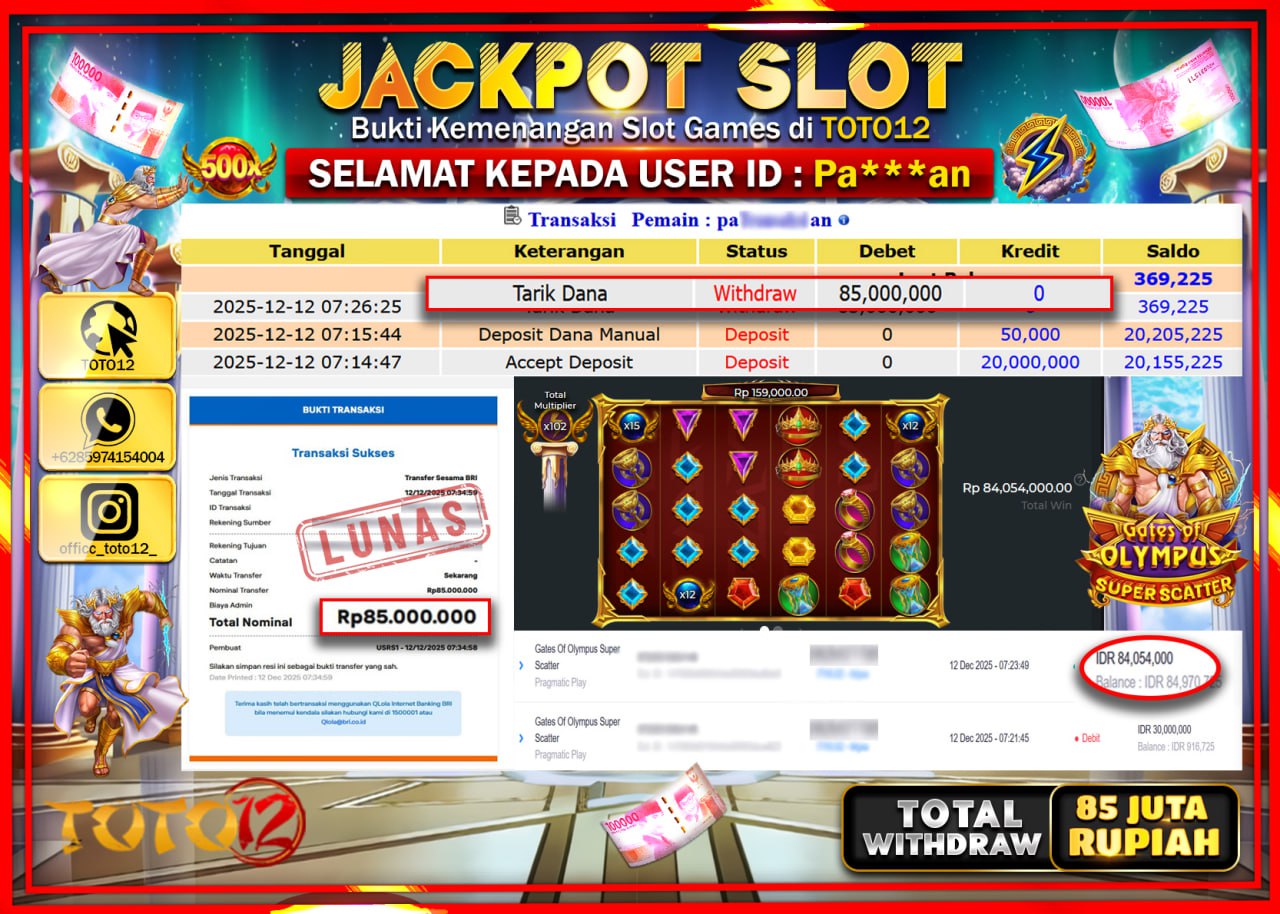 HANYA DI TOTO12 JP PASTI DI BAYAR LUNAS DAN CEPAT!!!!!! JACKPOT SLOT GAME (GATES OF OLYMPUS SUPER SCATTER) Rp.85.000.000 !!!!