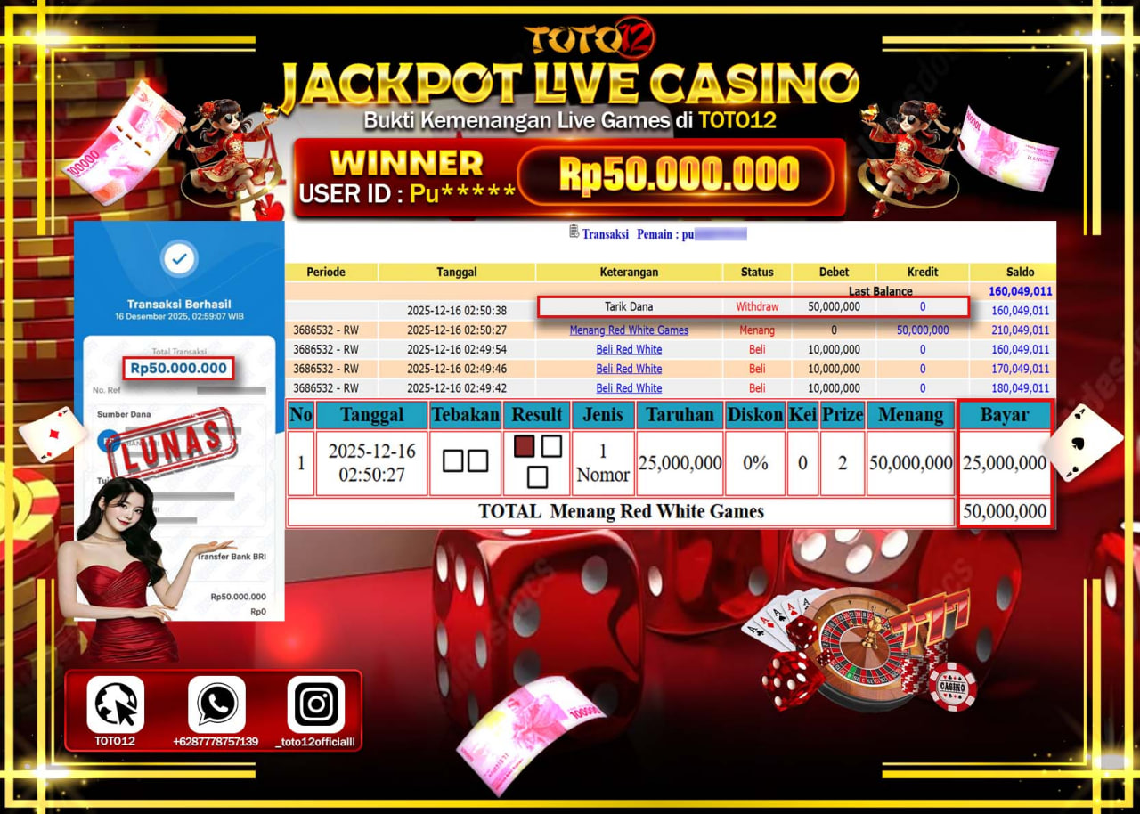 HANYA DI TOTO12 JP PASTI DI BAYAR LUNAS DAN CEPAT!!!!!! JACKPOT LIVE GAMES CASINO (RED WHITE) Rp.50.000.000 !!!!