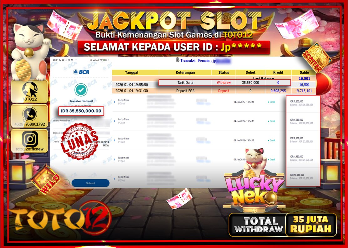 HANYA DI TOTO12 JP PASTI DI BAYAR LUNAS DAN CEPAT!!!!!! JACKPOT SLOT GAME (LUCKY NEKO) Rp.35.550.000 !!!!