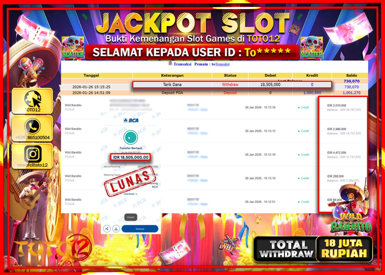HANYA DI TOTO12 JP PASTI DI BAYAR LUNAS DAN CEPAT!!!!!! JACKPOT SLOT GAME (WILD BANDITO) Rp.18.505.000 !!!!