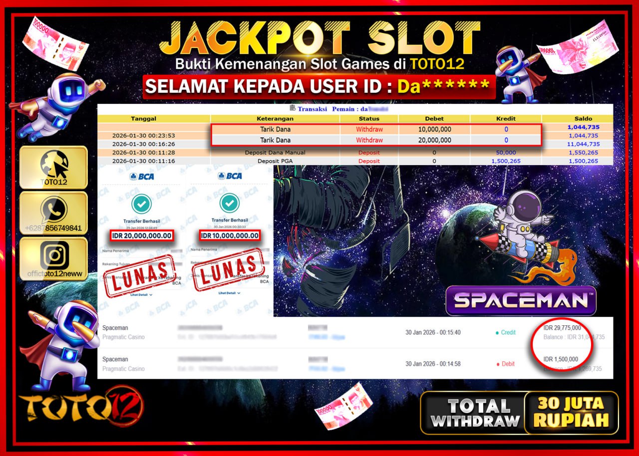 HANYA DI TOTO12 JP PASTI DI BAYAR LUNAS DAN CEPAT!!!!!! JACKPOT SLOT GAME (SPACEMAN) Rp.30.000.000 !!!!