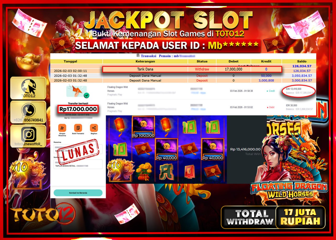 HANYA DI TOTO12 JP PASTI DI BAYAR LUNAS DAN CEPAT!!!!!! JACKPOT SLOT GAME (FLOATING DRAGON WILD HORSES) Rp.17.000.000!!!!