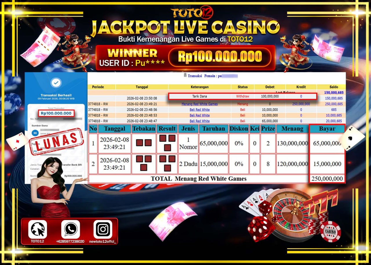 HANYA DI TOTO12 JP PASTI DI BAYAR LUNAS DAN CEPAT!!!!!! JACKPOT LIVE CASINO (RED WHITE) Rp.100.000.000!!!!