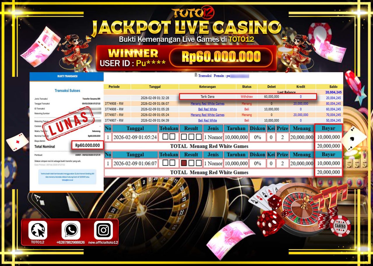 HANYA DI TOTO12 JP PASTI DI BAYAR LUNAS DAN CEPAT!!!!!! JACKPOT LIVE GAME CASINO (RED WHITE) Rp.60.000.000 !!!!
