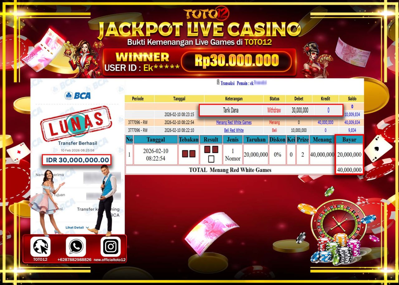 HANYA DI TOTO12 JP PASTI DI BAYAR LUNAS DAN CEPAT!!!!!! JACKPOT LIVE CASINO (RED WHITE) Rp.30.000.000!!!!
