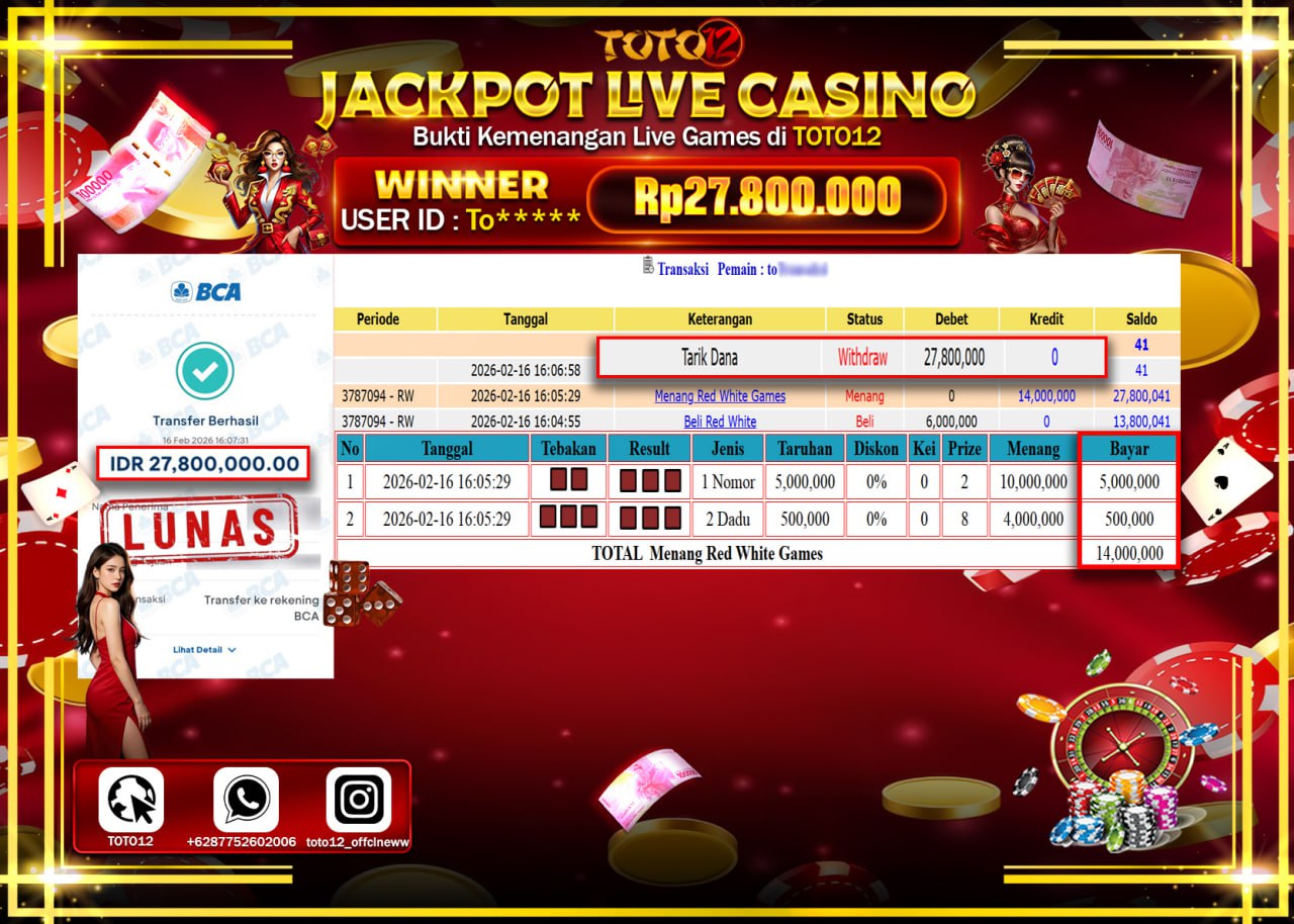 HANYA DI TOTO12 JP PASTI DI BAYAR LUNAS DAN CEPAT!!!!!! JACKPOT LIVE CASINO (RED WHITE) Rp.27.800.000 !!!!