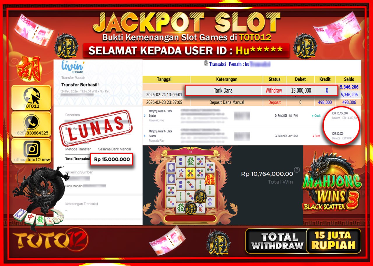 HANYA DI TOTO12 JP PASTI DI BAYAR LUNAS DAN CEPAT!!!!!! JACKPOT SLOT GAME (MAHJONG WINS 3 BLACK SCATTER) Rp.15.000.000!!!!