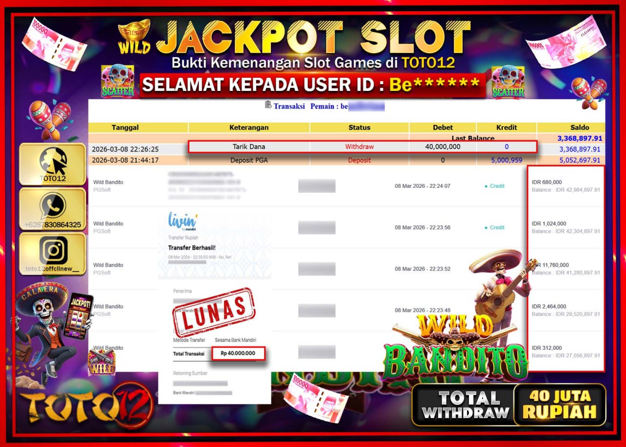 HANYA DI TOTO12 JP PASTI DI BAYAR LUNAS DAN CEPAT!!!!!! JACKPOT SLOT GAME (WILD BANDITO) Rp.40.000.000!!!!