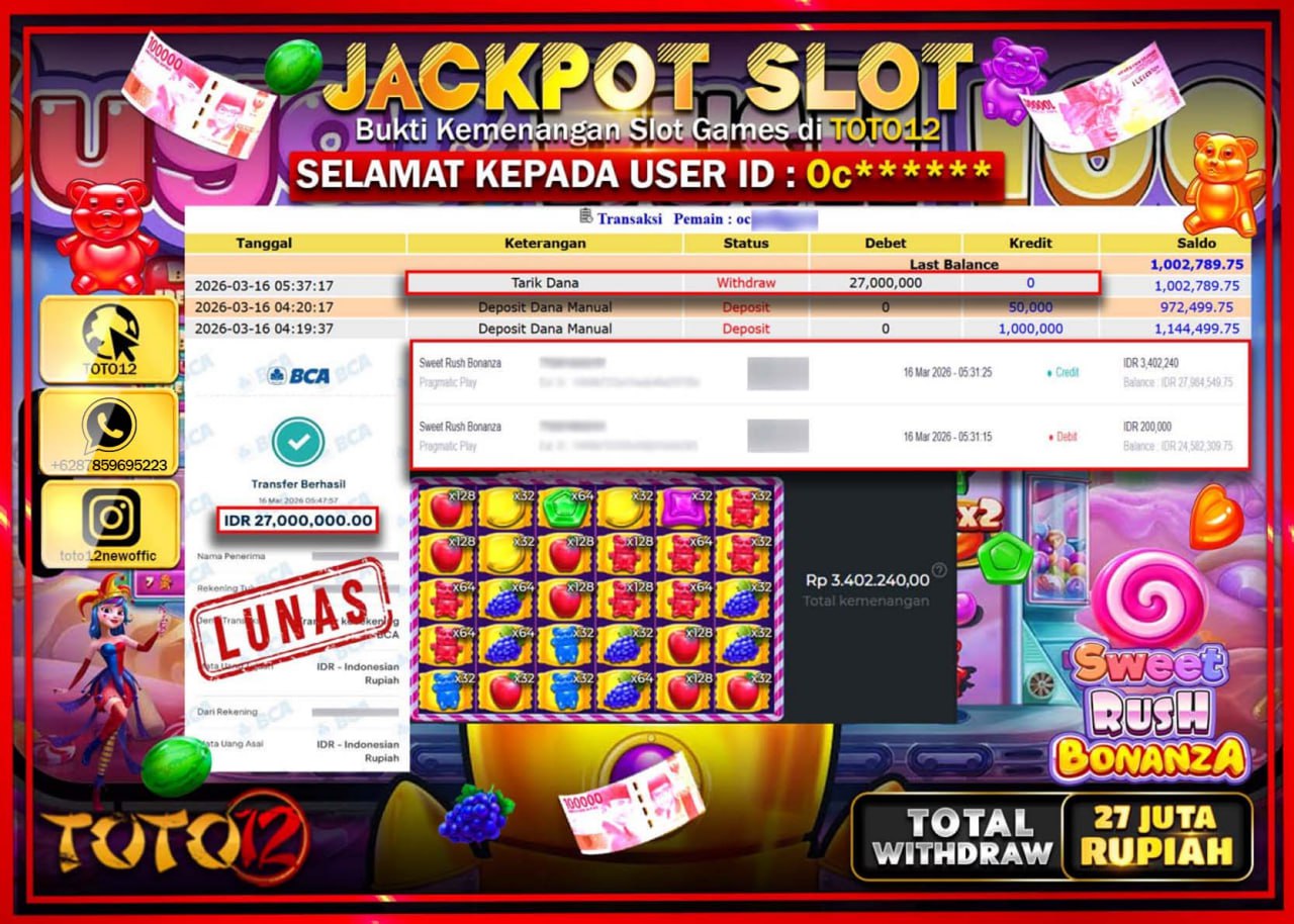 HANYA DI TOTO12 JP PASTI DI BAYAR LUNAS DAN CEPAT!!!!!! JACKPOT SLOT GAME (SWEET  RUSH BONANZA) Rp.27.000.000!!!!