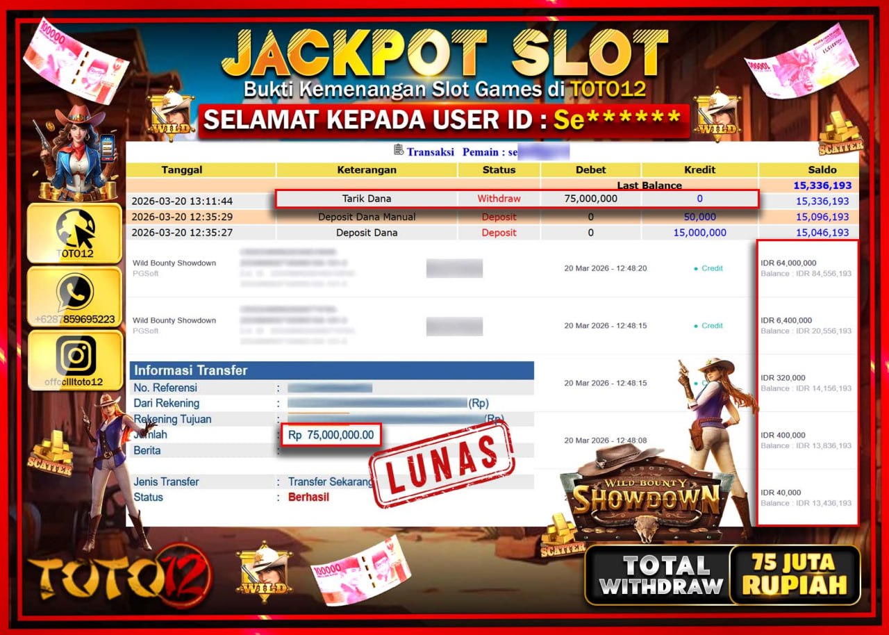 HANYA DI TOTO12 JP PASTI DI BAYAR LUNAS DAN CEPAT!!!!!! JACKPOT SLOT GAME (WILD BOUNTY SHOWDOWN) Rp.75.000.000!!!!