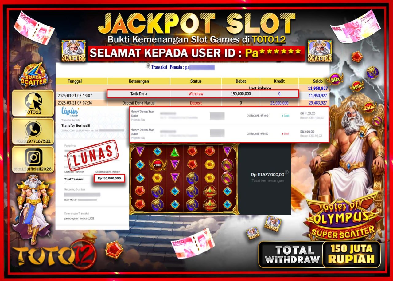 HANYA DI TOTO12 JP PASTI DI BAYAR LUNAS DAN CEPAT!!!!!! JACKPOT SLOT GAME (GATES OF OLYMPUS SUPER SCATTER) Rp.150.000.000!!!!