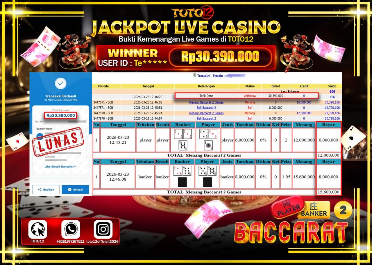 HANYA DI TOTO12 JP PASTI DI BAYAR LUNAS DAN CEPAT!!!!!! JACKPOT LIVE GAMES CASINO (BACCARAT 2) Rp.30.390.000!!!!