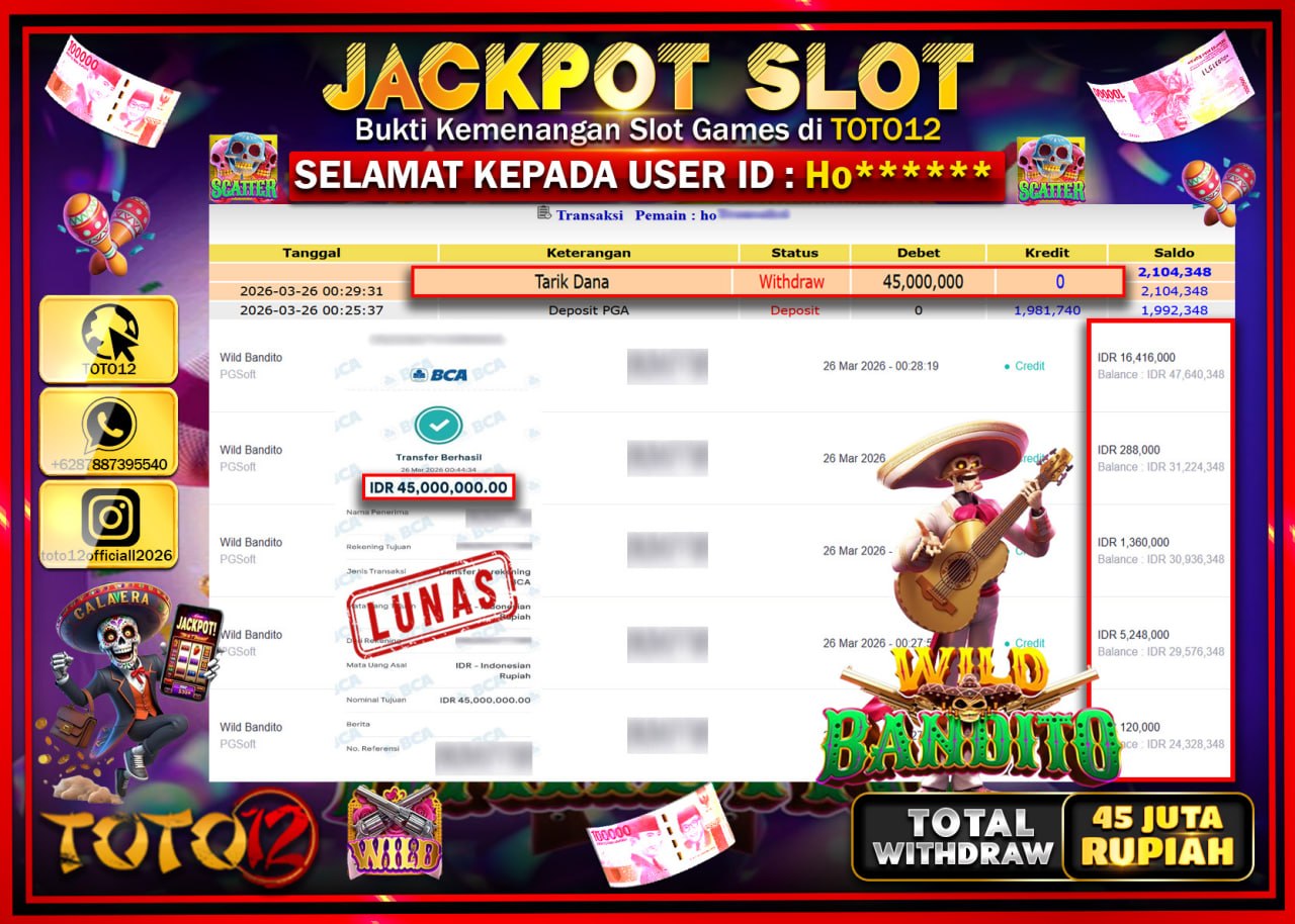 HANYA DI TOTO12 JP PASTI DI BAYAR LUNAS DAN CEPAT!!!!!! JACKPOT SLOT GAME (WILD BANDITO) Rp.45.000.000!!!!