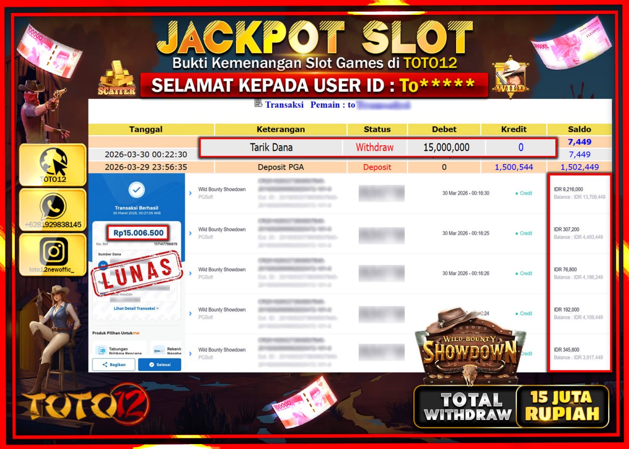 HANYA DI TOTO12 JP PASTI DI BAYAR LUNAS DAN CEPAT!!!!!! JACKPOT SLOT GAME (WILD BOUNTY SHOWDOWN) Rp.15.000.000!!!!