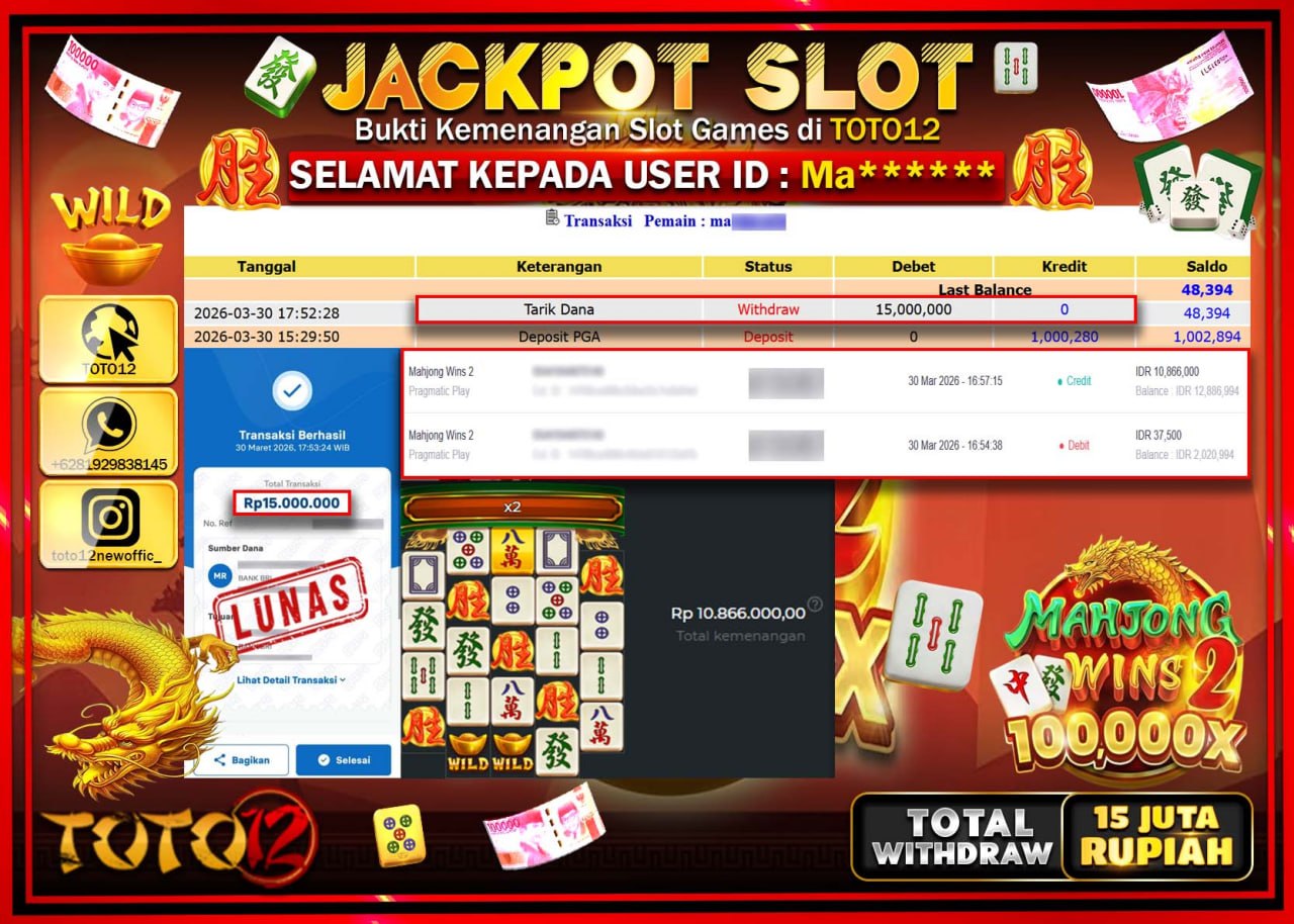 HANYA DI TOTO12 JP PASTI DI BAYAR LUNAS DAN CEPAT!!!!!! JACKPOT SLOT GAME (MAHJONG WINS 2) Rp.15.000.000!!!!