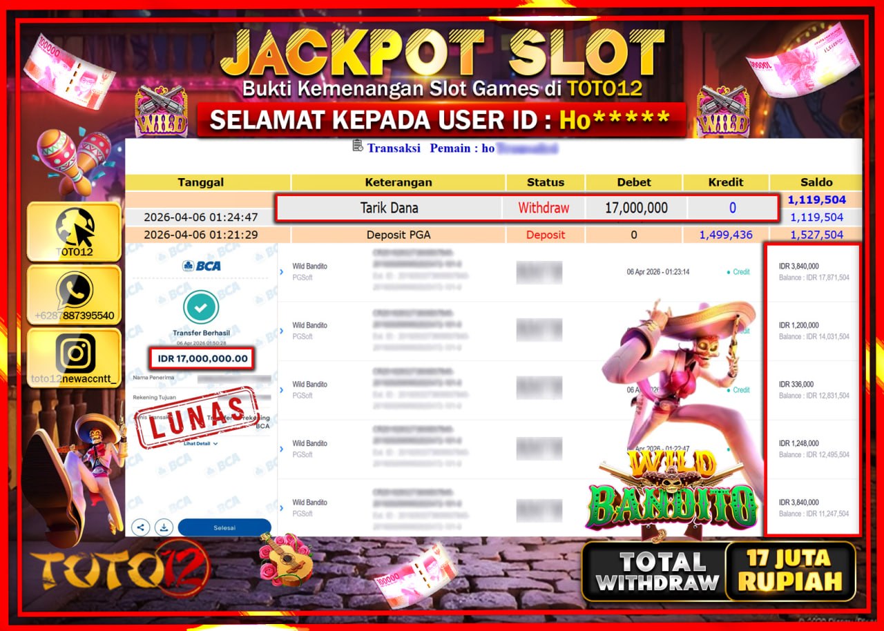 HANYA DI TOTO12 JP PASTI DI BAYAR LUNAS DAN CEPAT!!!!!! JACKPOT SLOT GAME (WILD BANDITO) Rp.17.000.000!!!!