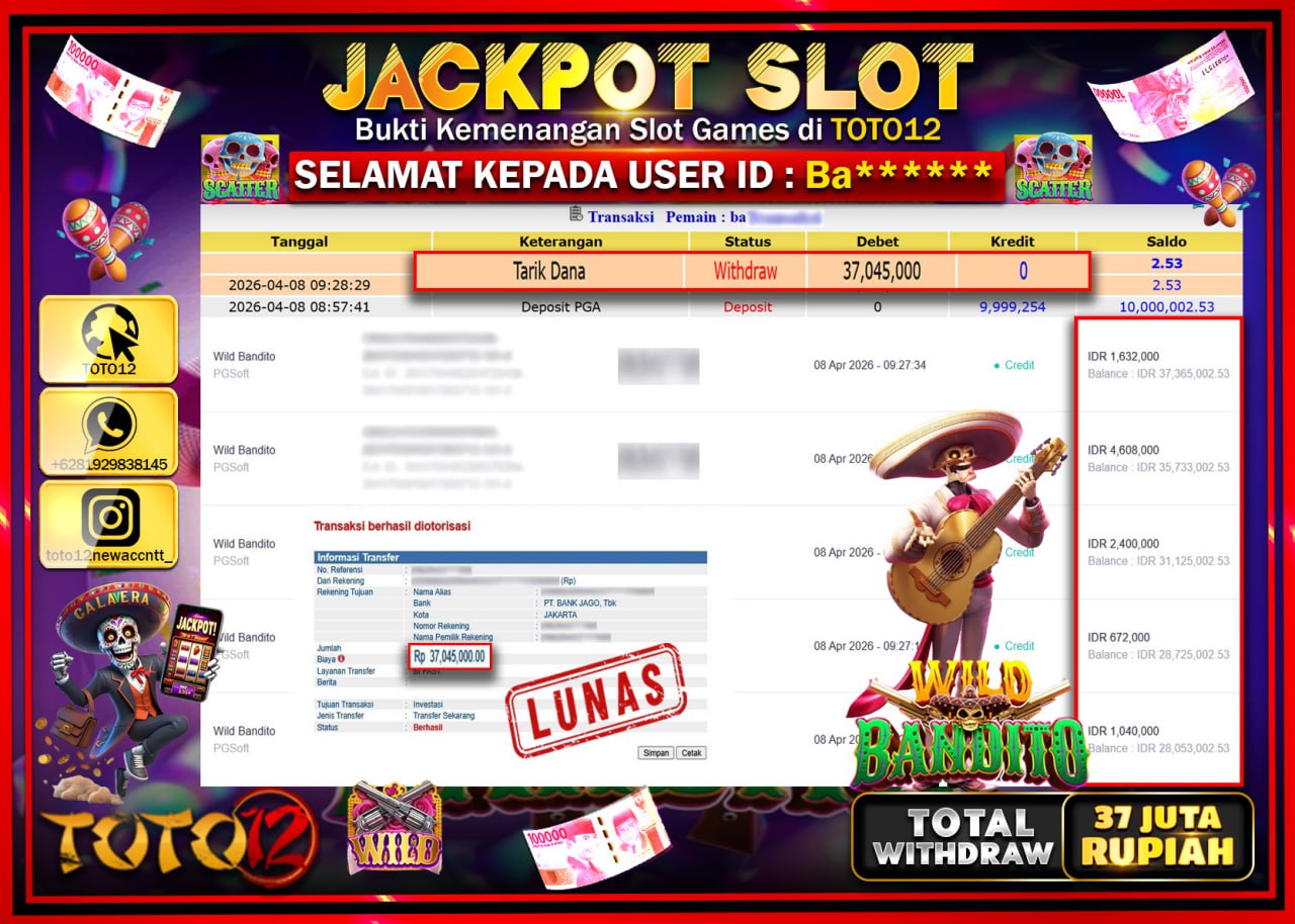 HANYA DI TOTO12 JP PASTI DI BAYAR LUNAS DAN CEPAT!!!!!! JACKPOT SLOT GAME (WILD BANDITO) Rp.37.045.000!!!!