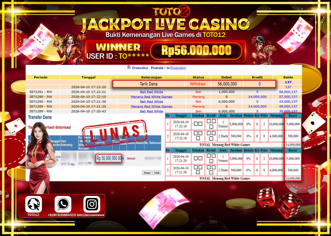 HANYA DI TOTO12 JP PASTI DI BAYAR LUNAS DAN CEPAT!!!!!! JACKPOT LIVE GAMES CASINO (RED WHITE) Rp.56.000.000!!!!