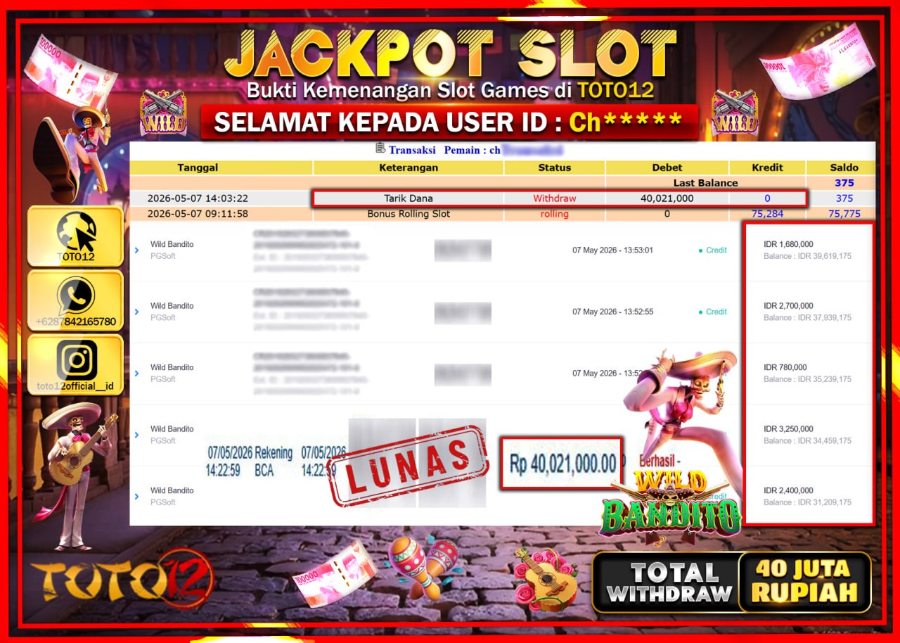 HANYA DI TOTO12 JP PASTI DI BAYAR LUNAS DAN CEPAT!!!!!! JACKPOT SLOT GAME (WILD BANDITO) Rp40.021.000!!!!